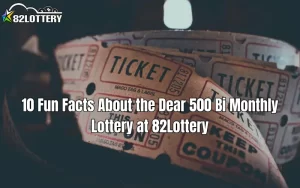 dear 500 bi monthly lottery
