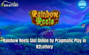 rainbow reels