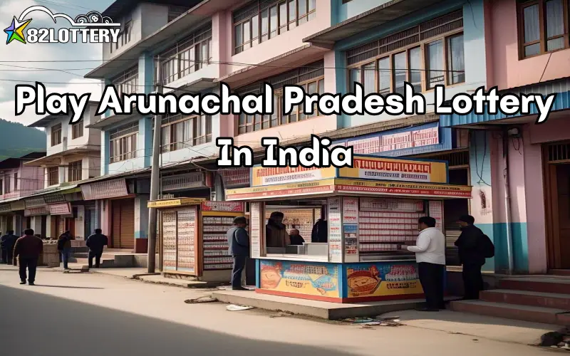 arunachal pradesh lottery