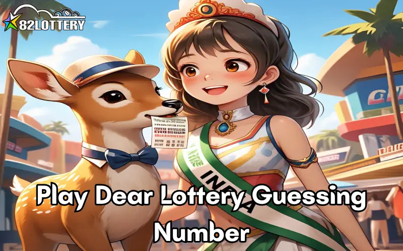 dear lottery guessing number