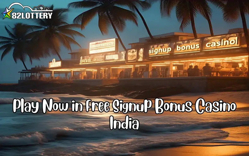 free signup bonus casino india
