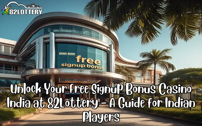 free signup bonus casino india