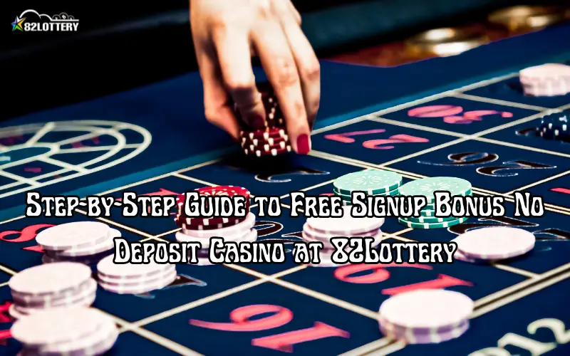 free signup bonus no deposit casino
