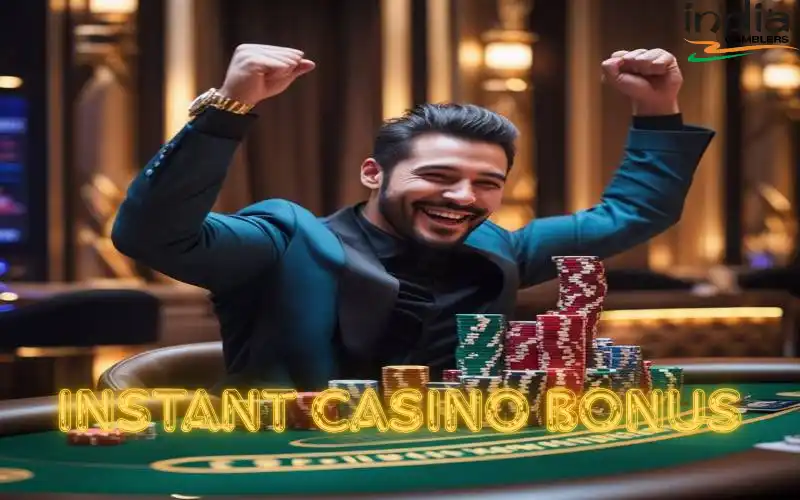 instant casino bonus