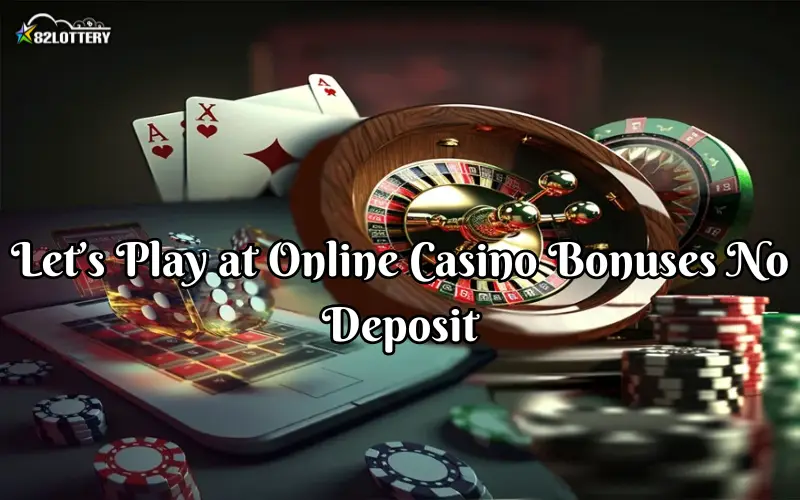 online casino bonuses no deposit