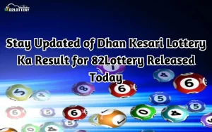 dhan kesari lottery ka result